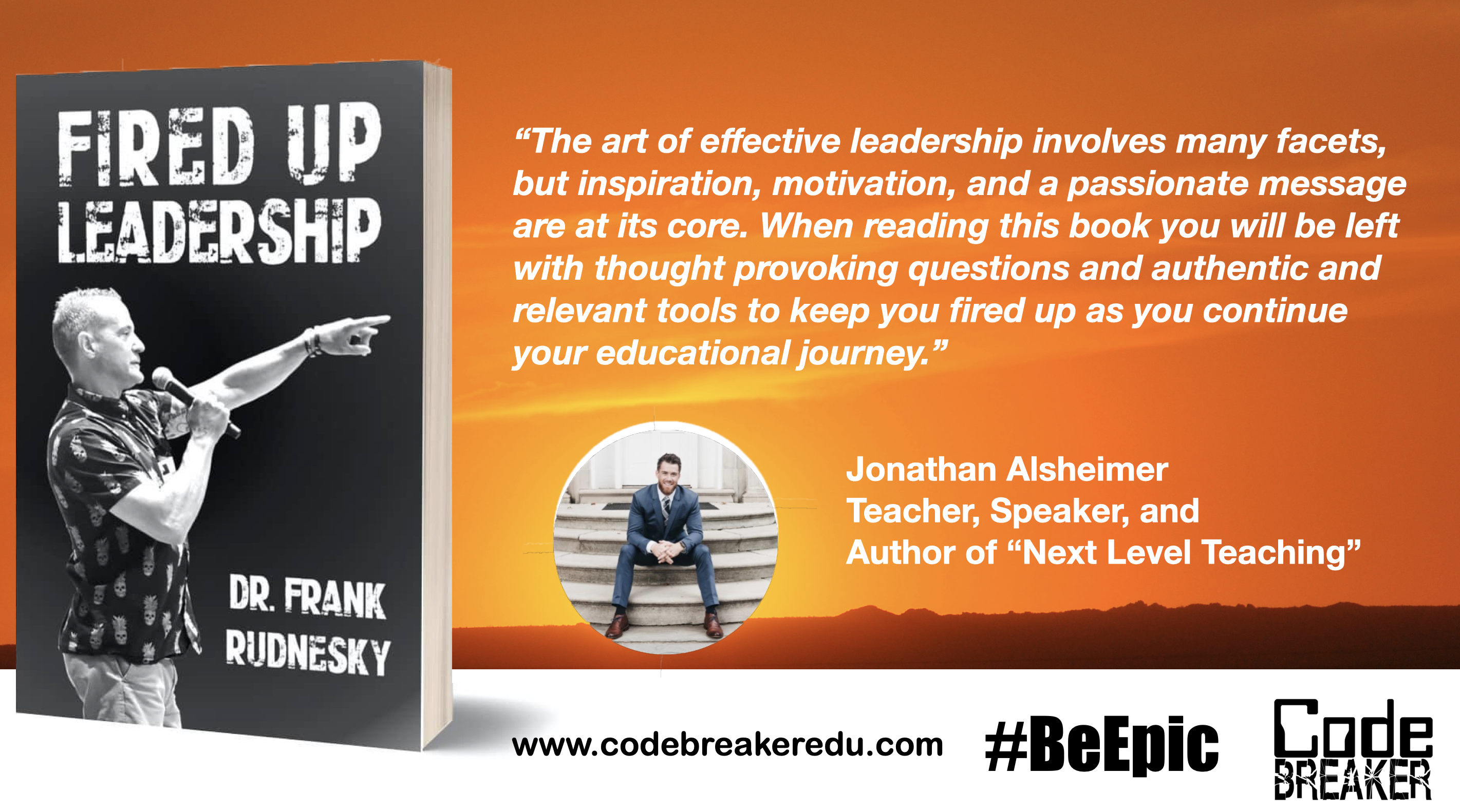 Get Fired Up With FIRED UP LEADERSHIP!